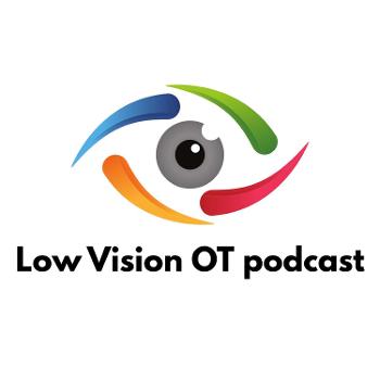 Low Vision OT podcast