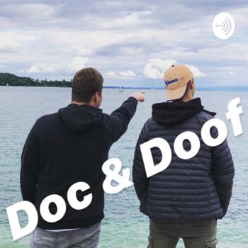 Doc & Doof - die Sprechstunde