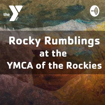 Rocky Rumblings at the YMCA