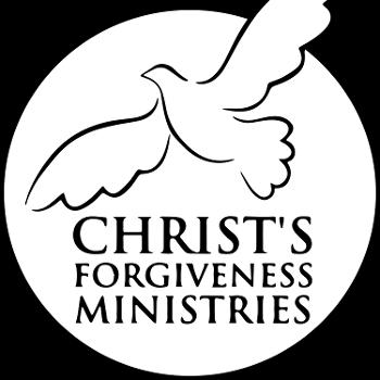 Christ's Forgiveness Ministries