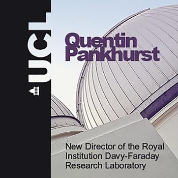 Professor Quentin Pankhurst of the Royal Institution Davy-Faraday Research Laboratory - Audio