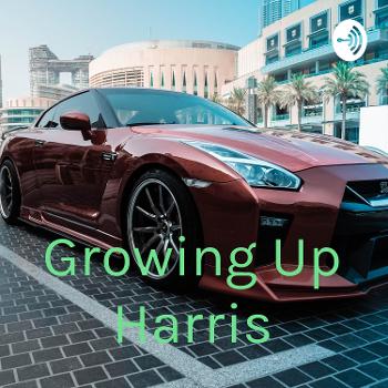 Growing Up Harris