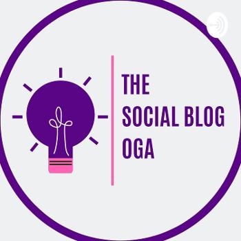 The Social Blog Oga