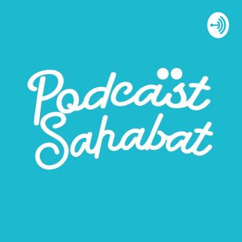 Podcast Sahabat