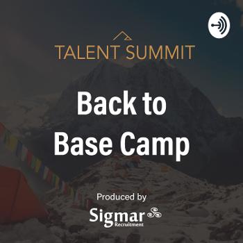 Talent Summit: Back to Base Camp