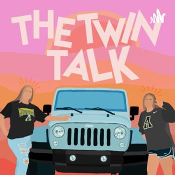 The Twin Talk