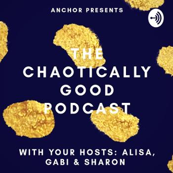 The Chaotically Good Podcast