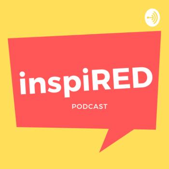 inspiRED podcast