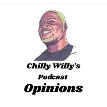 William Chilly Willy Jones Podcast