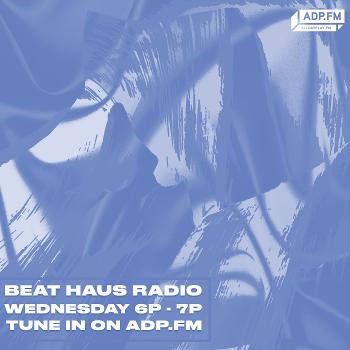 Beat Haus Radio
