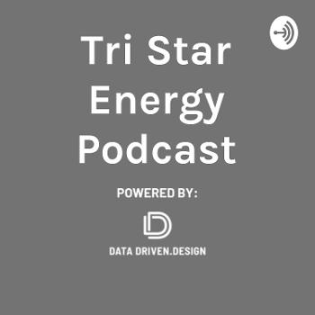 Tri Star Energy Podcast