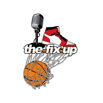 The Fix Up Podcast