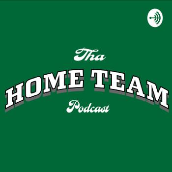 Tha Hometeam Podcast
