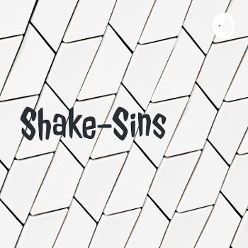 Shake-Sins