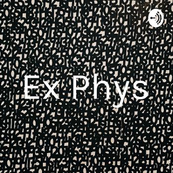 Ex Phys