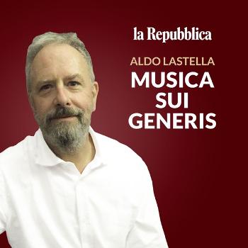 ALDO LASTELLA MUSICA SUI GENERIS