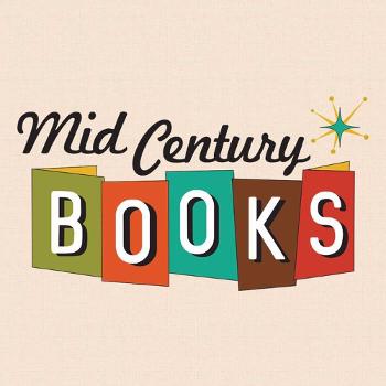 Mid Century Books Podcast - Alan Hess Pt.1