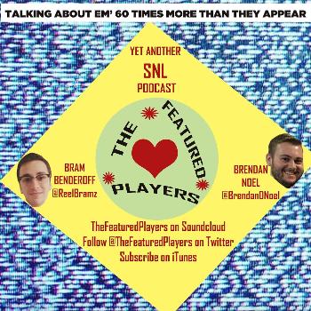 The Featured Players: An SNL Podcast