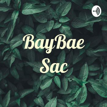 BayBae Sac