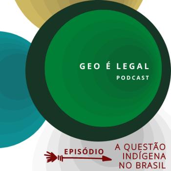Podcast Geo é Legal