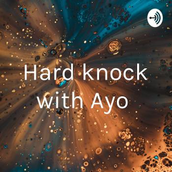 Hard knock with Ayo