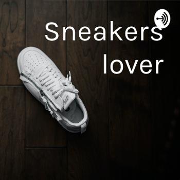 Sneakers lover