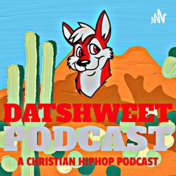 Datshweet Podcast