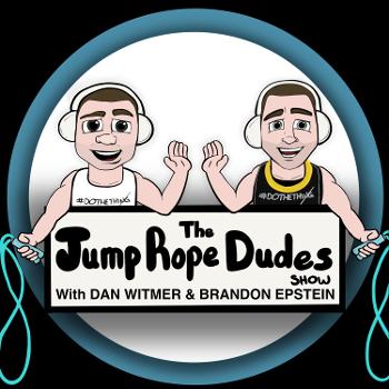 The Jump Rope Dudes Show