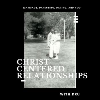 Christ-centered relationships