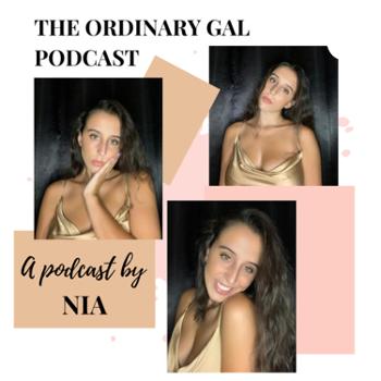 The Ordinary Gal Podcast