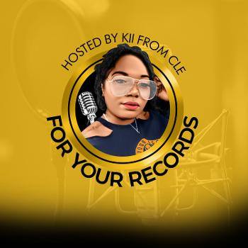 For Your Records Pod