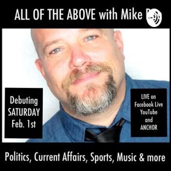 All of the Above with Mike Roe