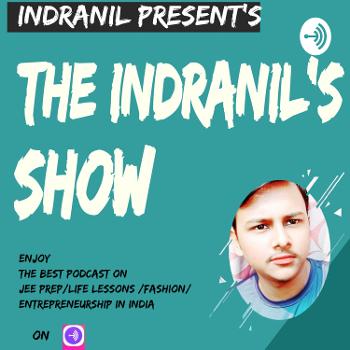 "The Indranil's Show "