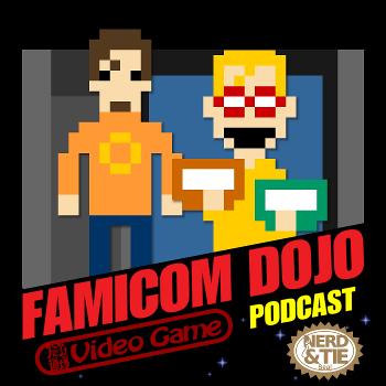Famicom Dojo Video Game Podcast