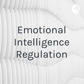 Emotional Intelligence Regulation