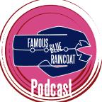 Famous Blue Raincoat Podcast