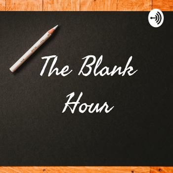 The Blank Hour