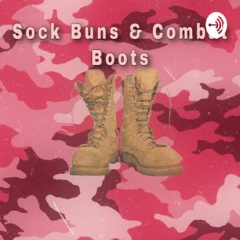 Sock Buns & Combat Boots
