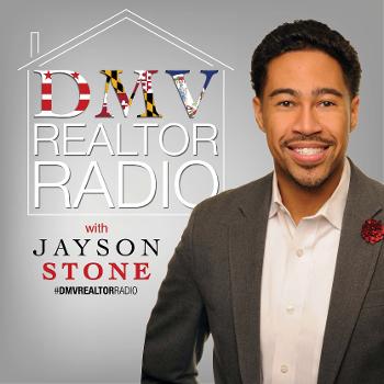 DMV Realtor Radio with Jayson Stone