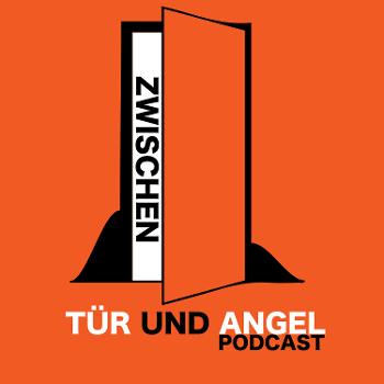 TÜR UND ANGEL Podcast