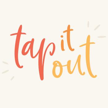 Tap It Out - With Francesca