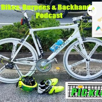 Bikes, Burpees & Backhands