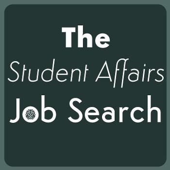 The Student Affairs Job Search