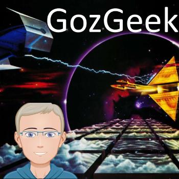 podcast on GozGeek - The Geek for All of Us