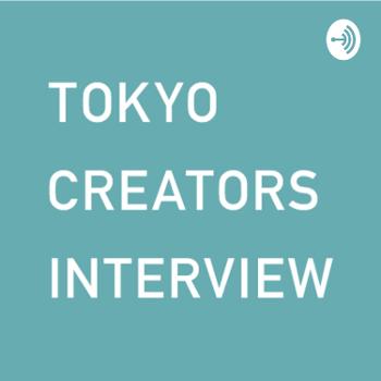 Tokyo Creators Interview