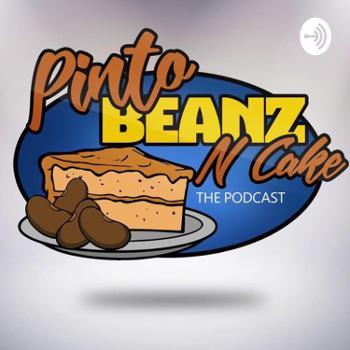 Pinto Beanz N Cake