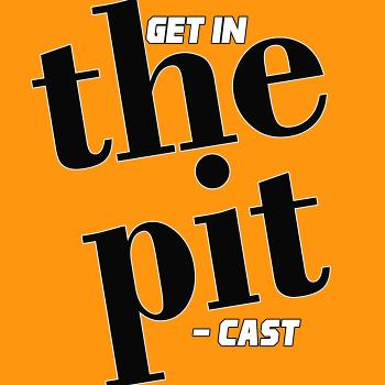 The Pit Magazine Pitcast!