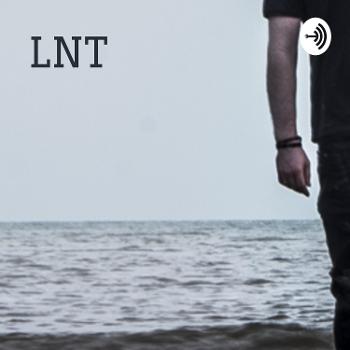 LNT - Podcast