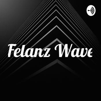 Felanz Wave