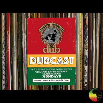 United Nations Of Dub DUBcast